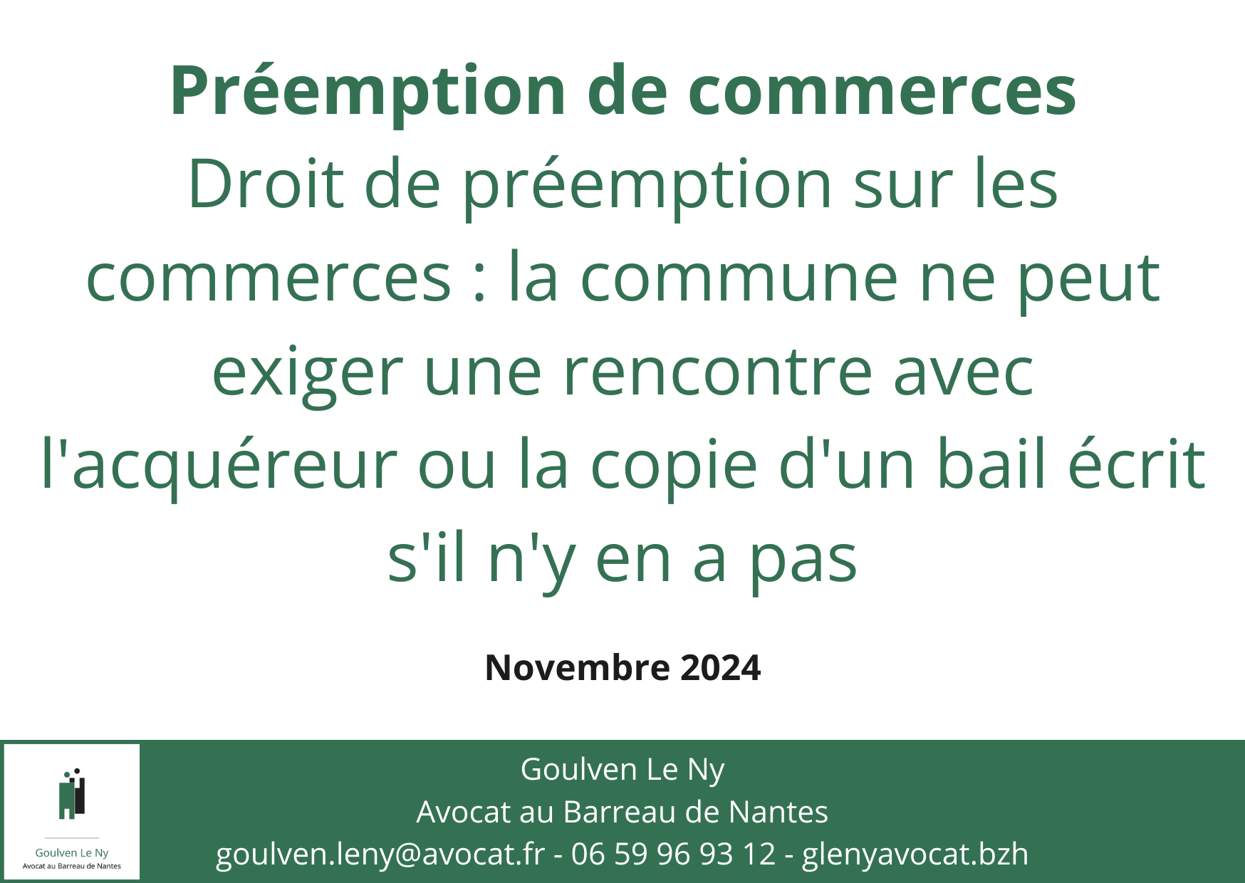 Droit de préemption sur les commerces : la commune ne peut exiger une rencontre avec l'acquéreur ou la copie d'un bail écrit s'il n'y en a pas