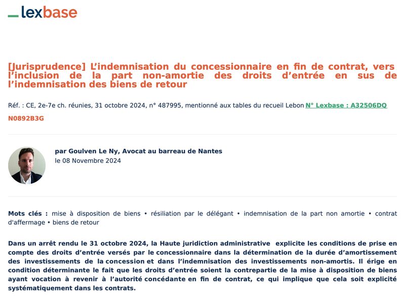 L’indemnisation du concessionnaire en fin de contrat, vers l’inclusion de la part non-amortie des droits d’entrée en sus de l’indemnisation des biens de retour