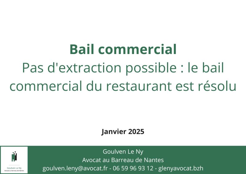 Pas d'extraction possible : le bail commercial du restaurant est résolu