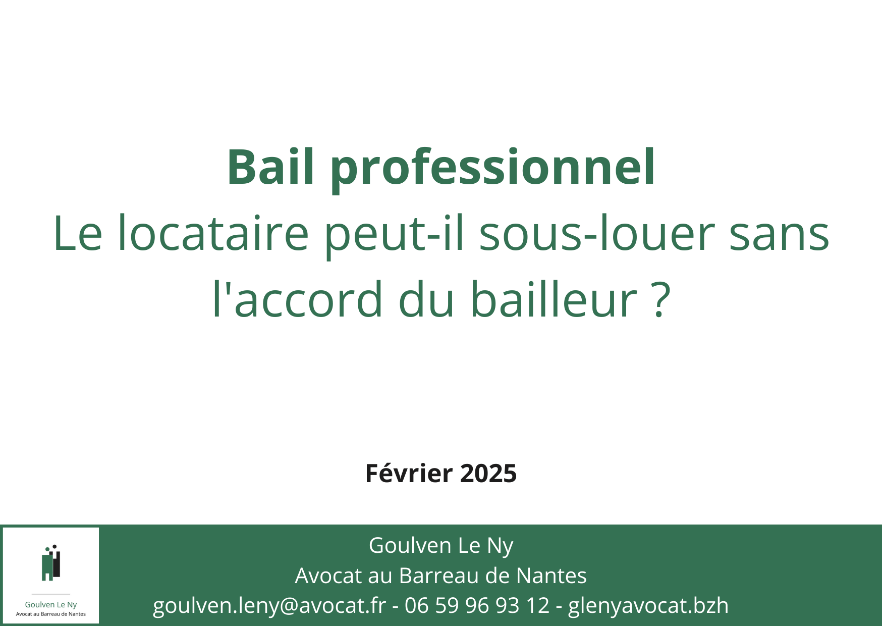 Bail professionnel : le locataire peut-il sous-louer sans l'accord du bailleur ?