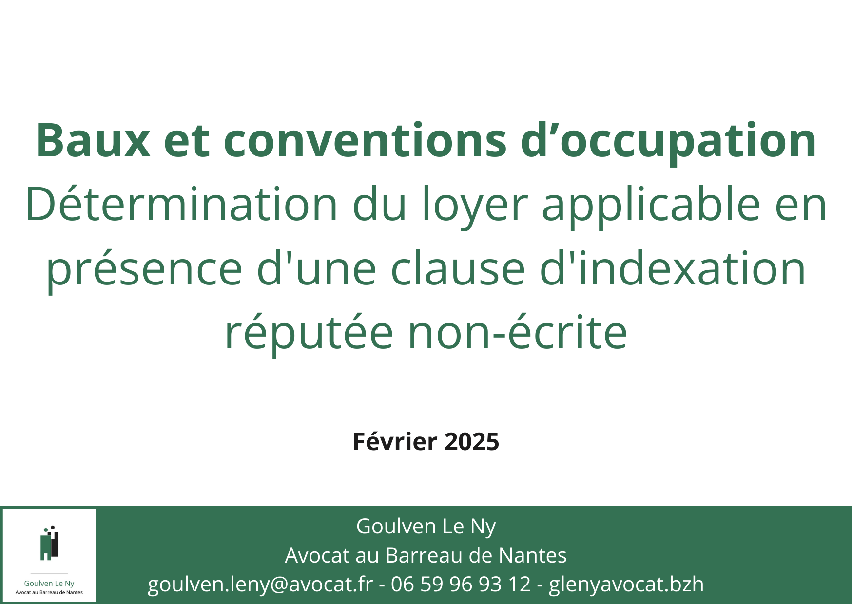 Détermination du loyer applicable en présence d'une clause d'indexation réputée non-écrite