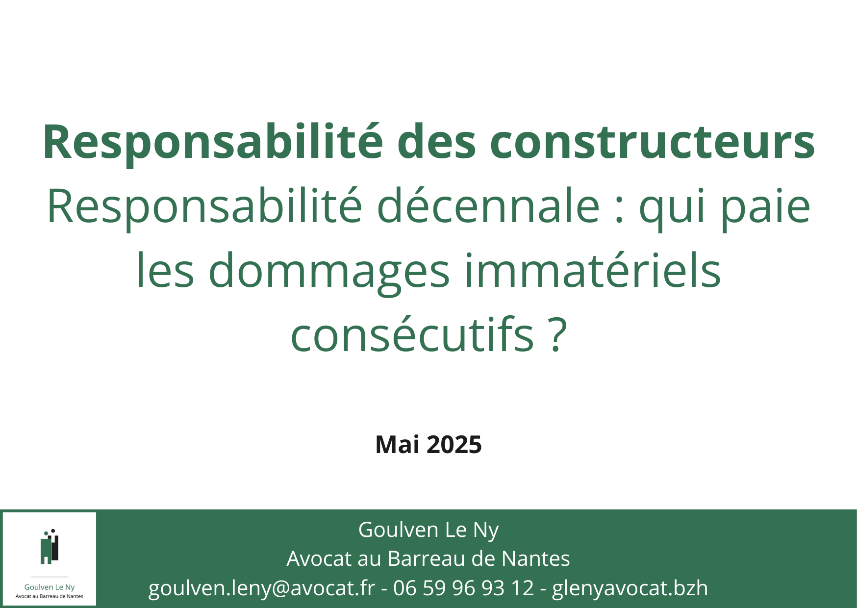Responsabilité décennale : qui paie les dommages immatériels consécutifs ?