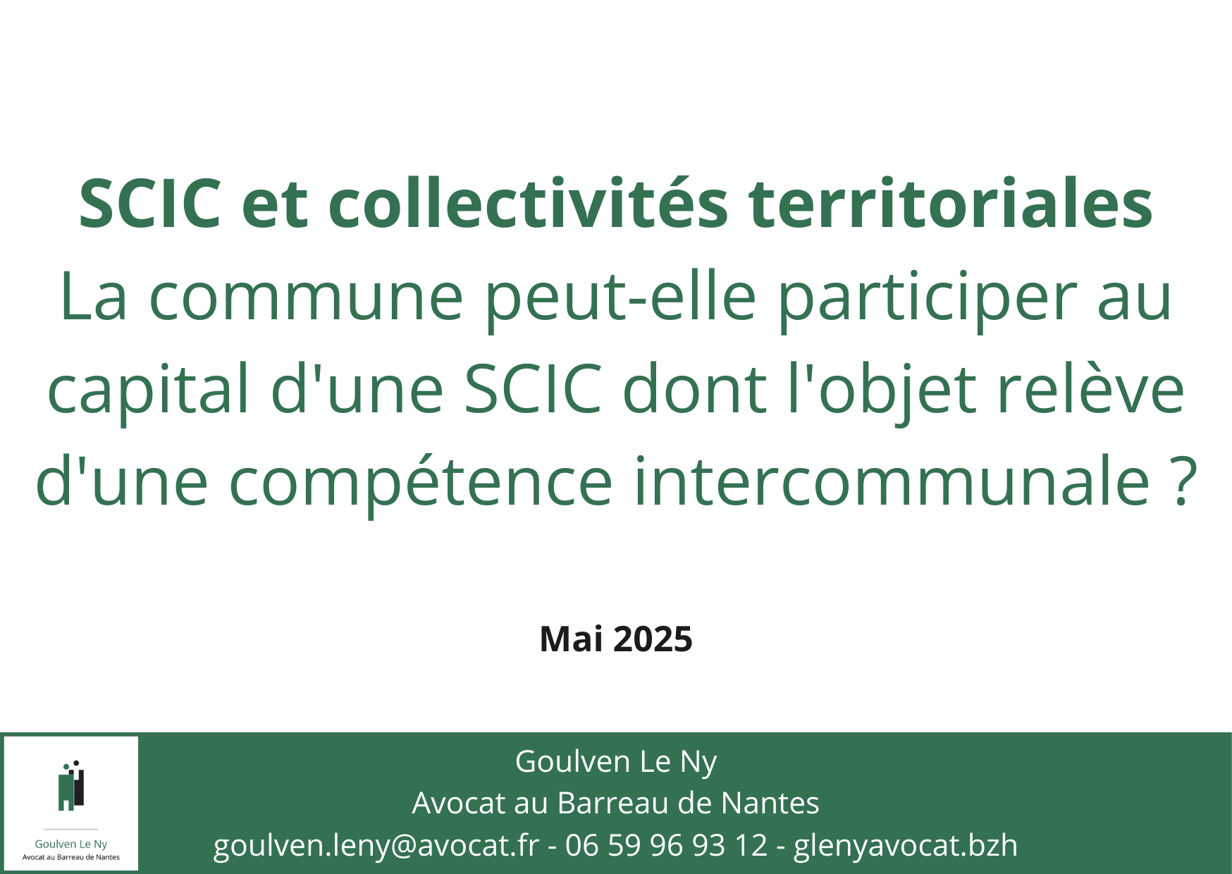 La commune peut-elle participer au capital d'une SCIC dont l'objet relève d'une compétence intercommunale ?