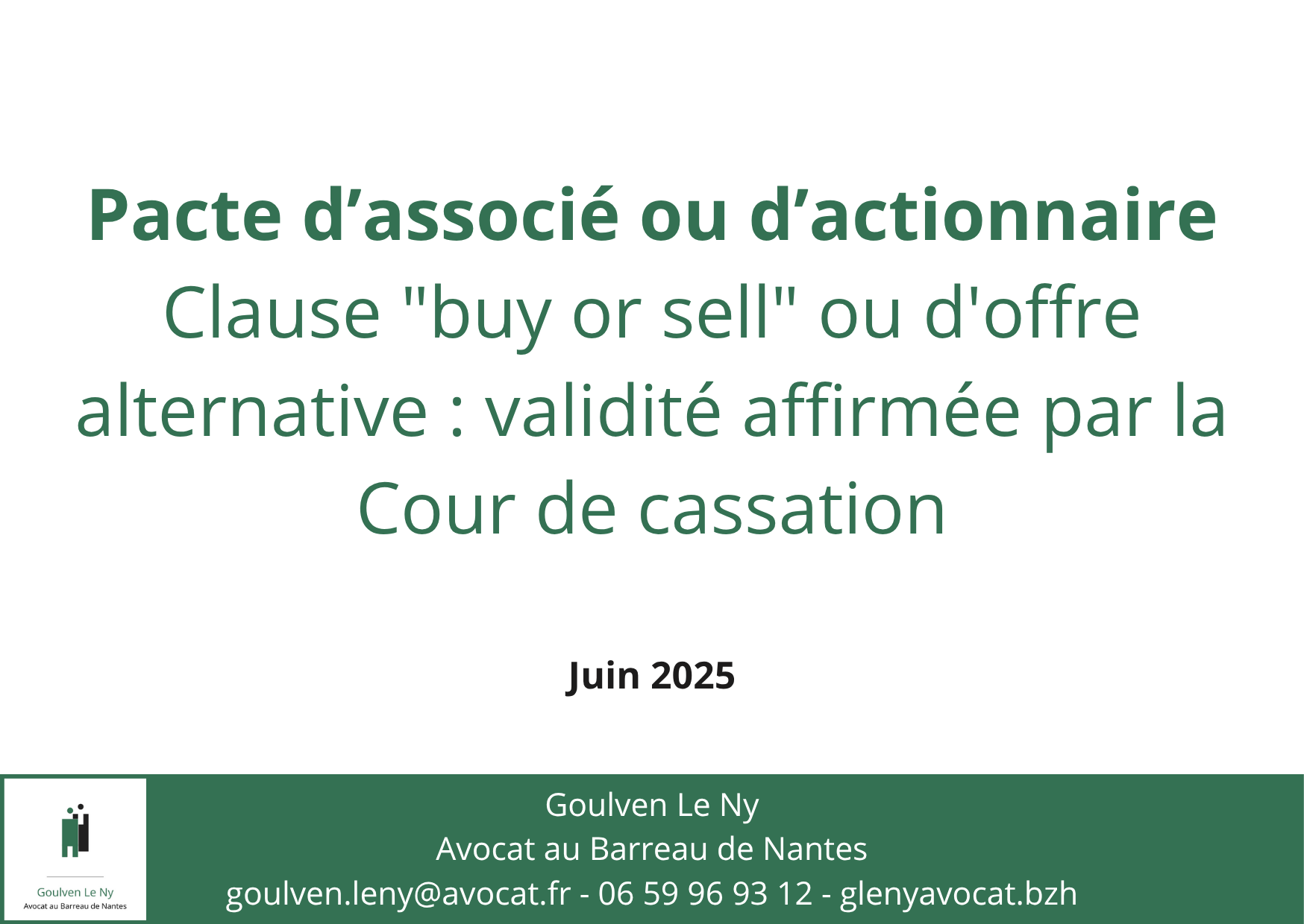 Clause "buy or sell" ou d'offre alternative : validité affirmée par la Cour de cassation