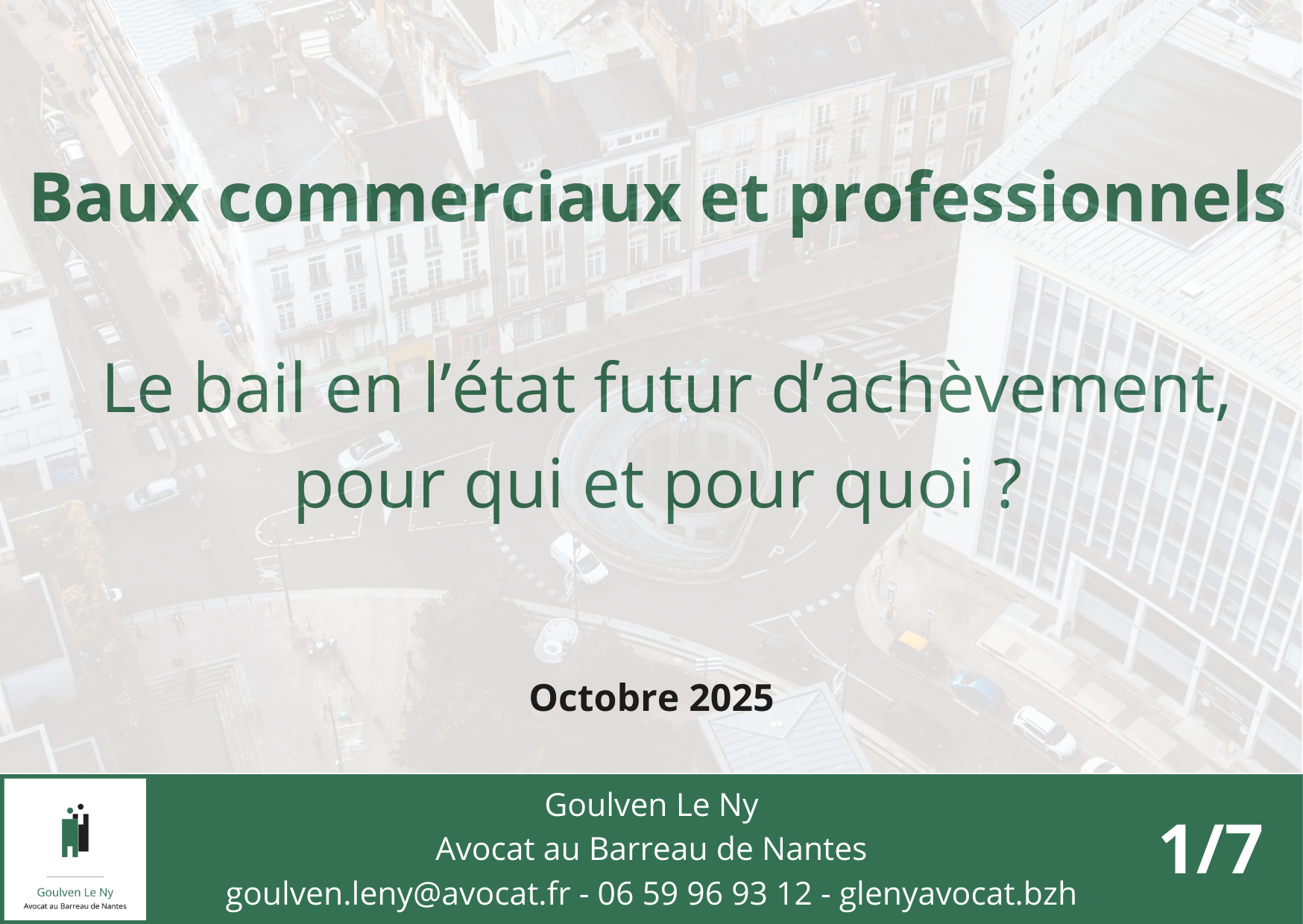 Le bail en l’état futur d’achèvement, pour qui et pour quoi ?