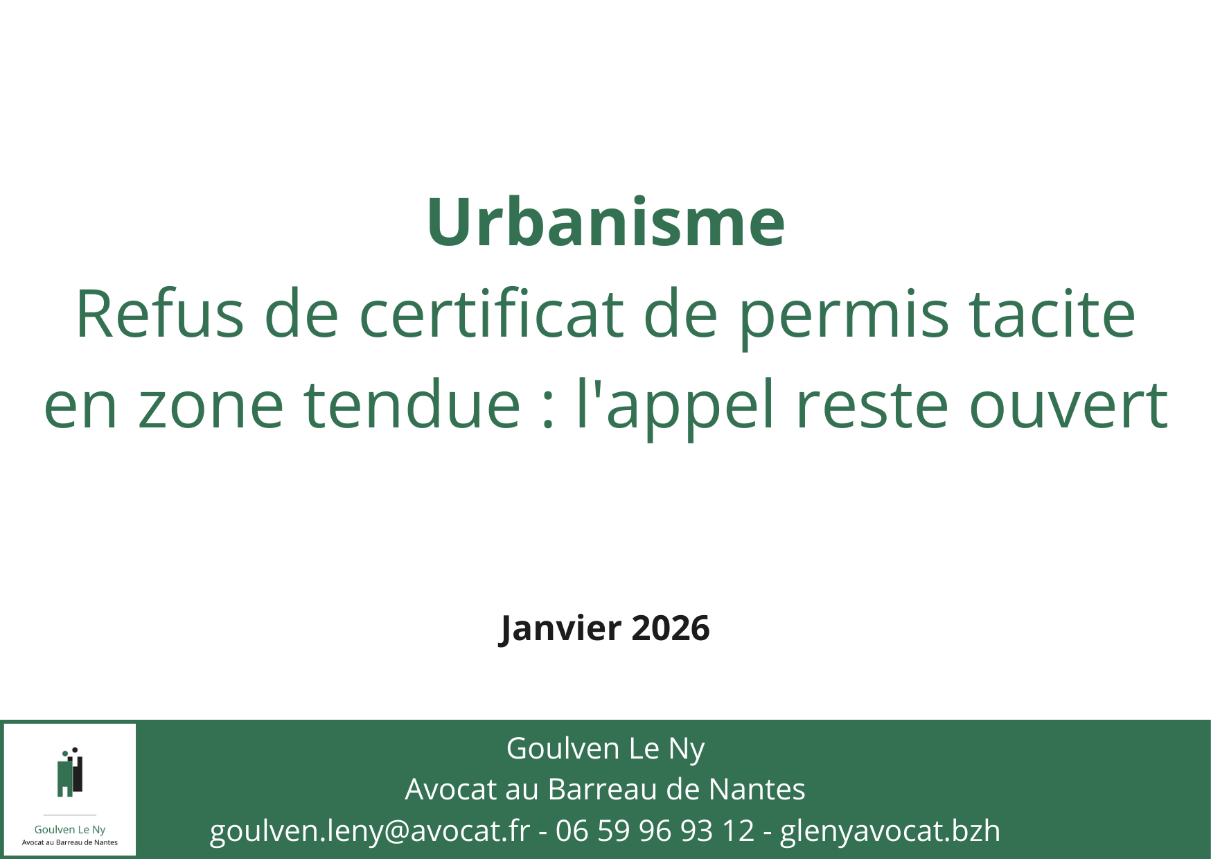 Refus de certificat de permis tacite en zone tendue : l'appel reste ouvert