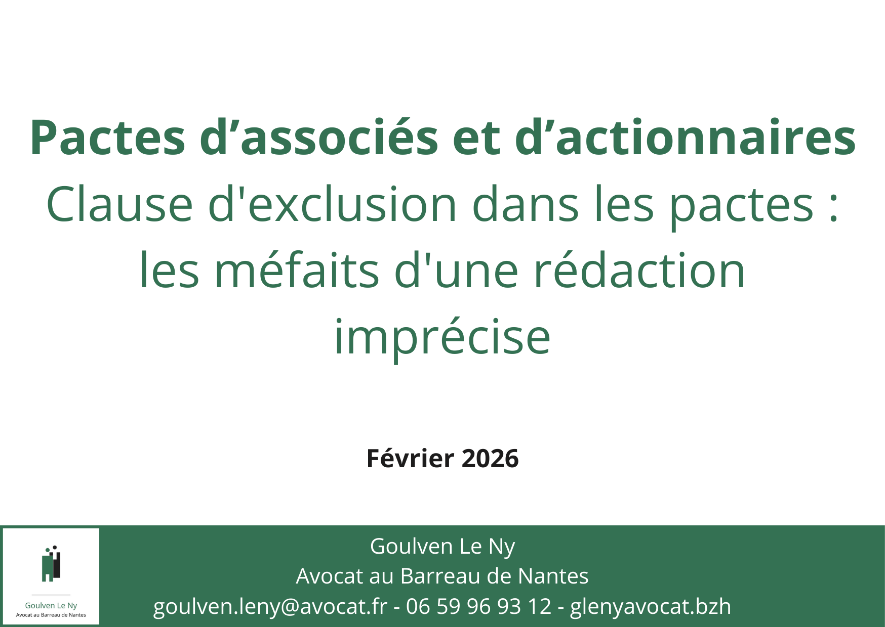 Clause d'exclusion dans les pactes : les méfaits d'une rédaction imprécise