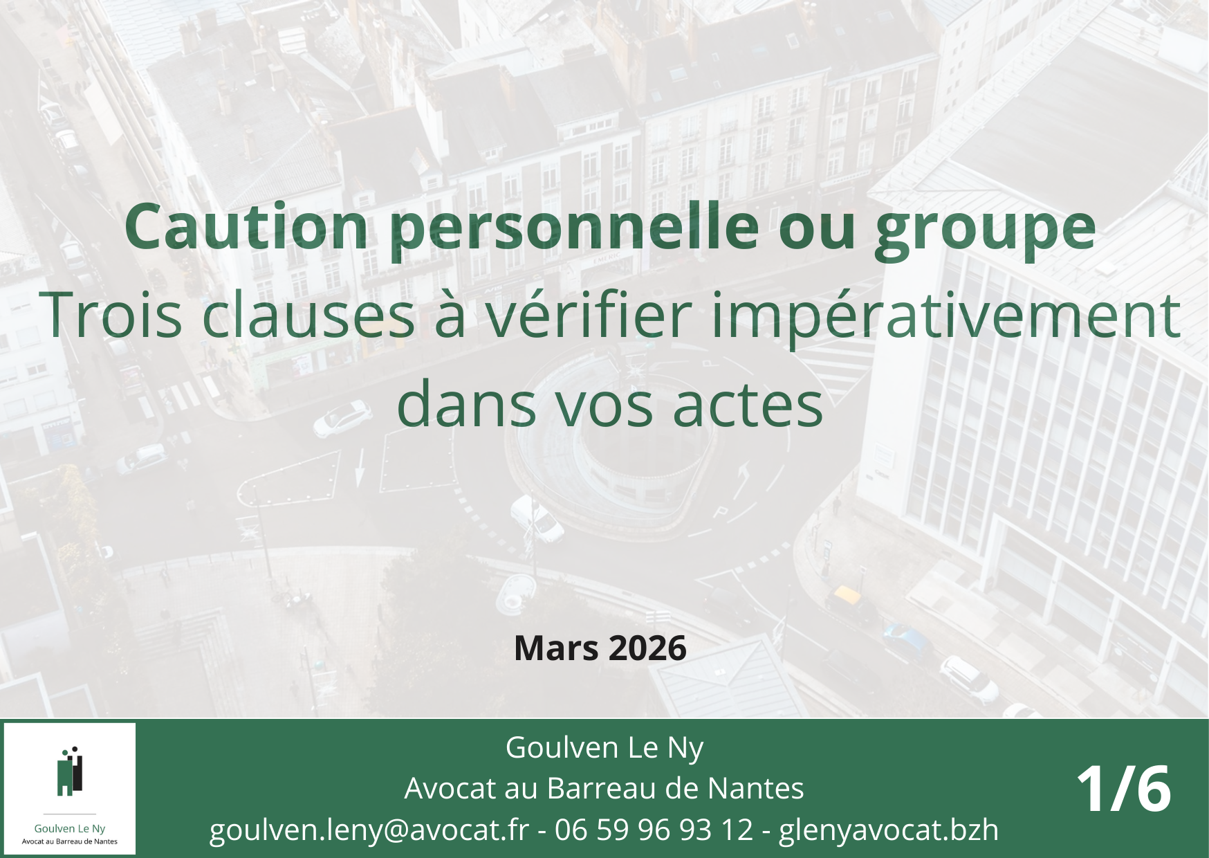 Caution personnelle ou groupe : trois clauses à vérifier impérativement dans vos actes
