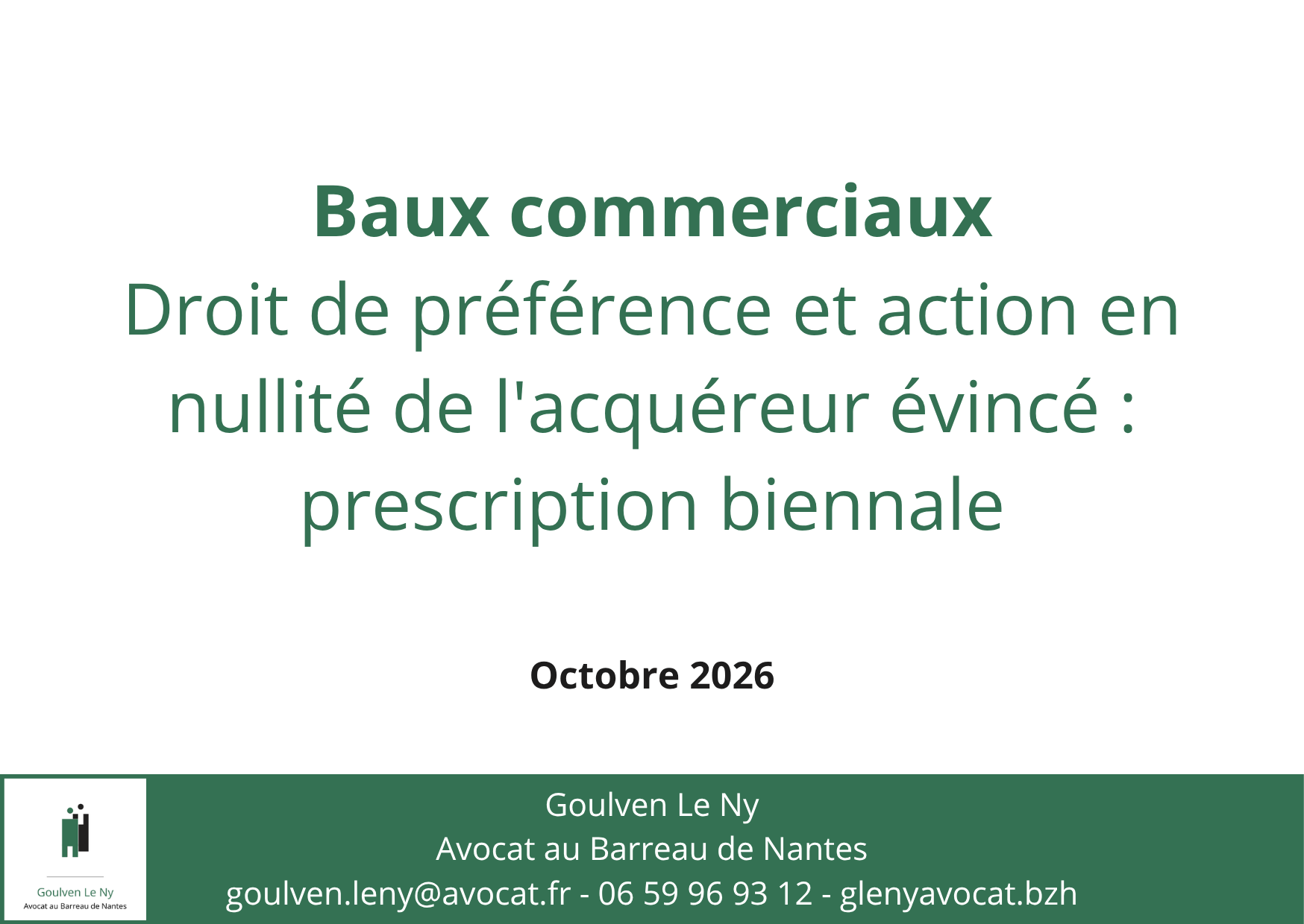 Droit de préférence et action en nullité du locataire lésé : prescription biennale