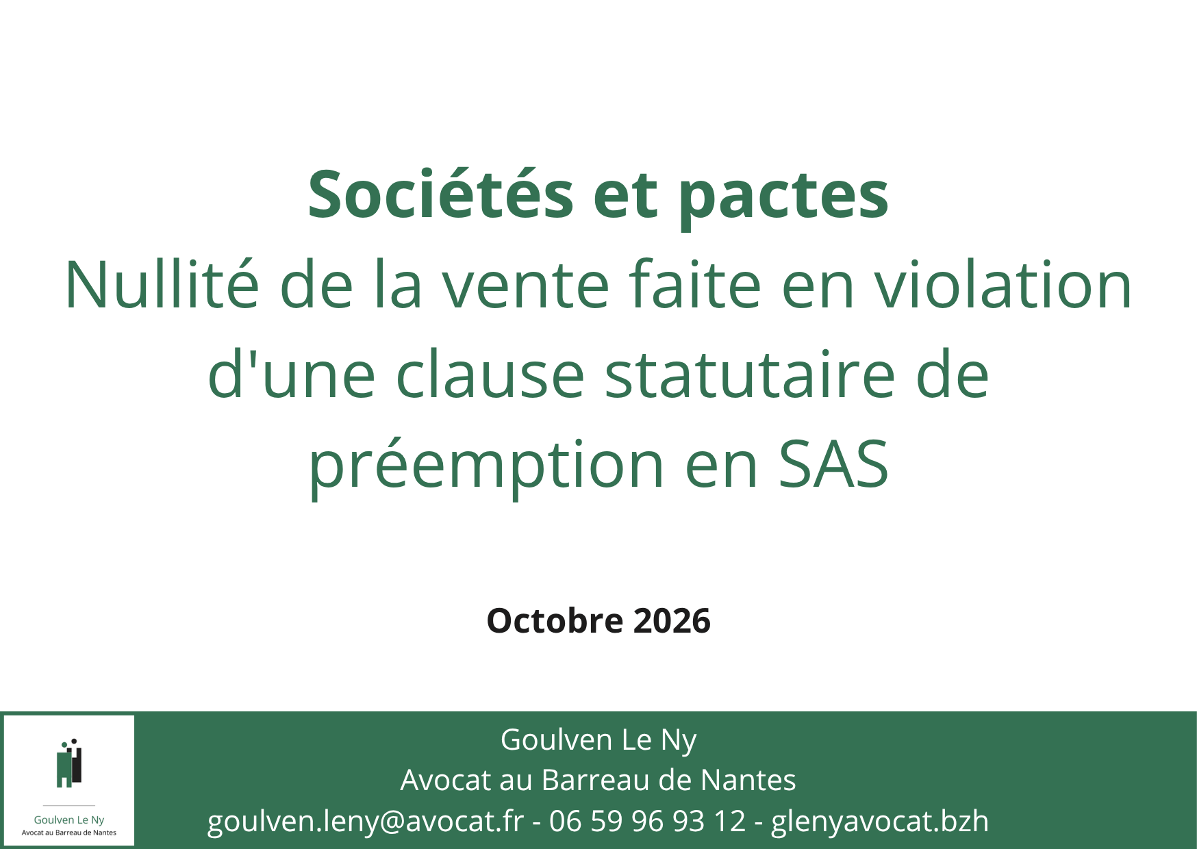 Nullité de la vente faite en violation d'une clause statutaire de préemption en SAS