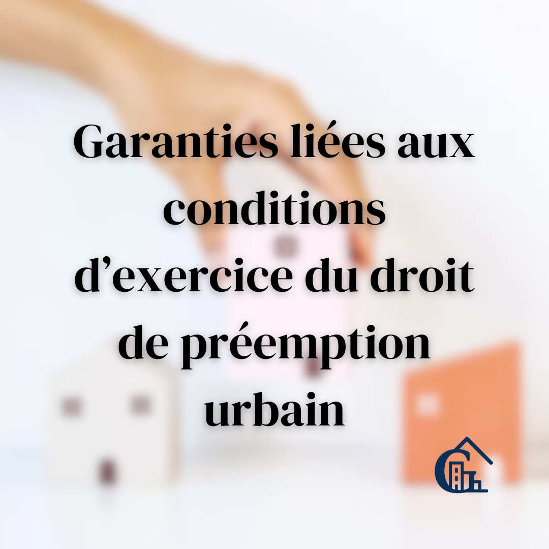 Droit de préemption urbain : délai d’exercice et caractère irrévocable de la renonciation