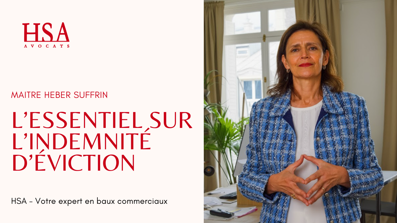 Bail commercial : l'essentiel de l'indemnité d'éviction 