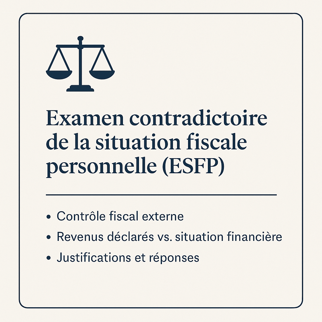 Guide fiscal – L’examen contradictoire de la situation fiscale personnelle (ESFP)