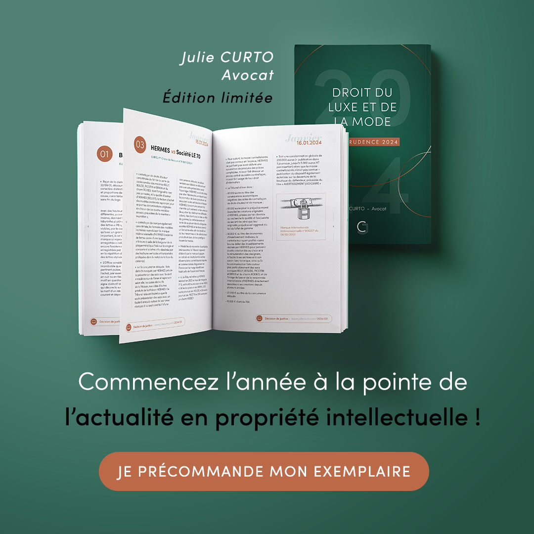 OUVRAGE "DROIT DU LUXE ET DE LA MODE JURISPRUDENCE 2024" - Disponible en précommande