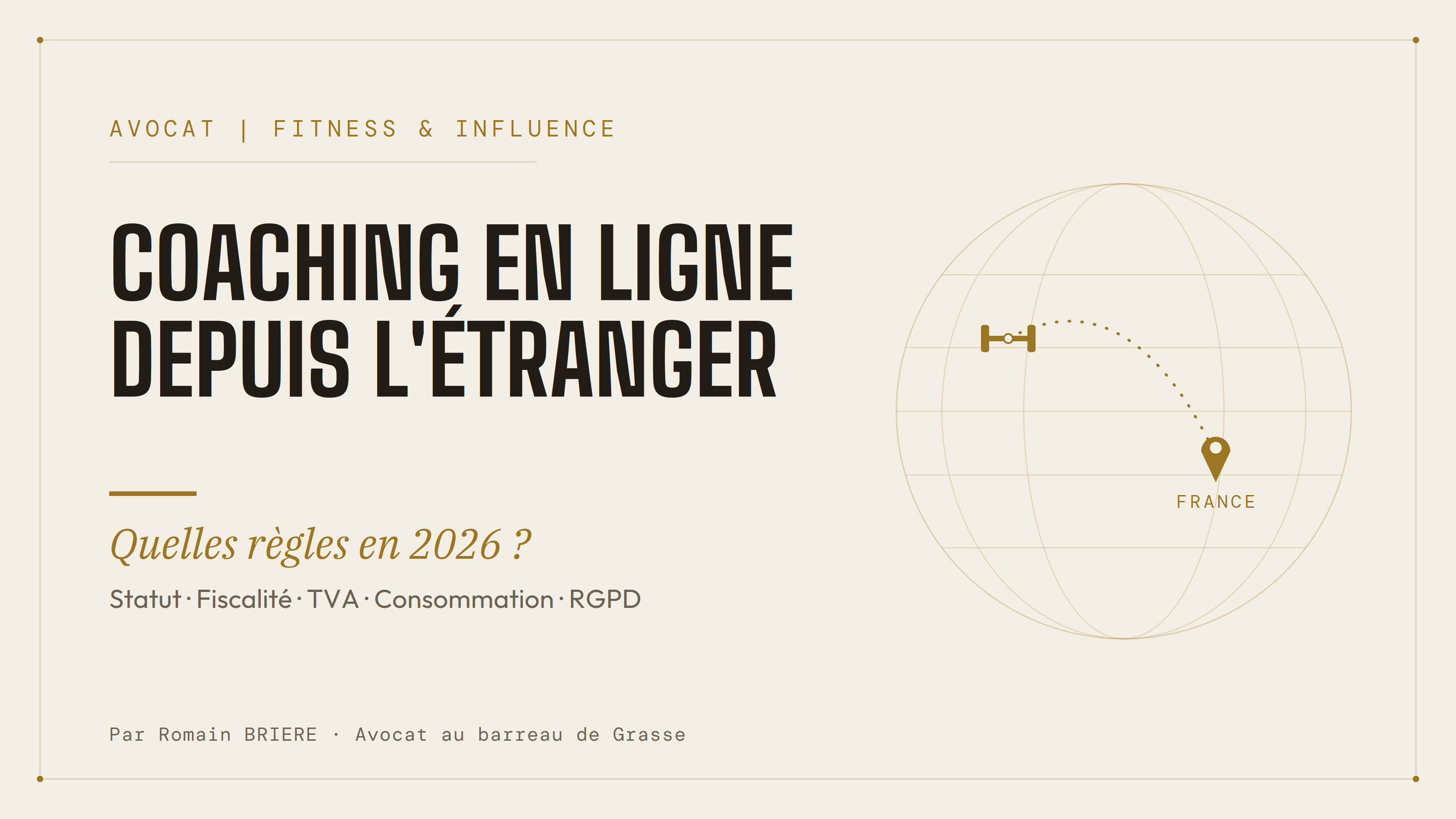Coaching sportif en ligne depuis l'étranger : quelles règles en 2026 ?