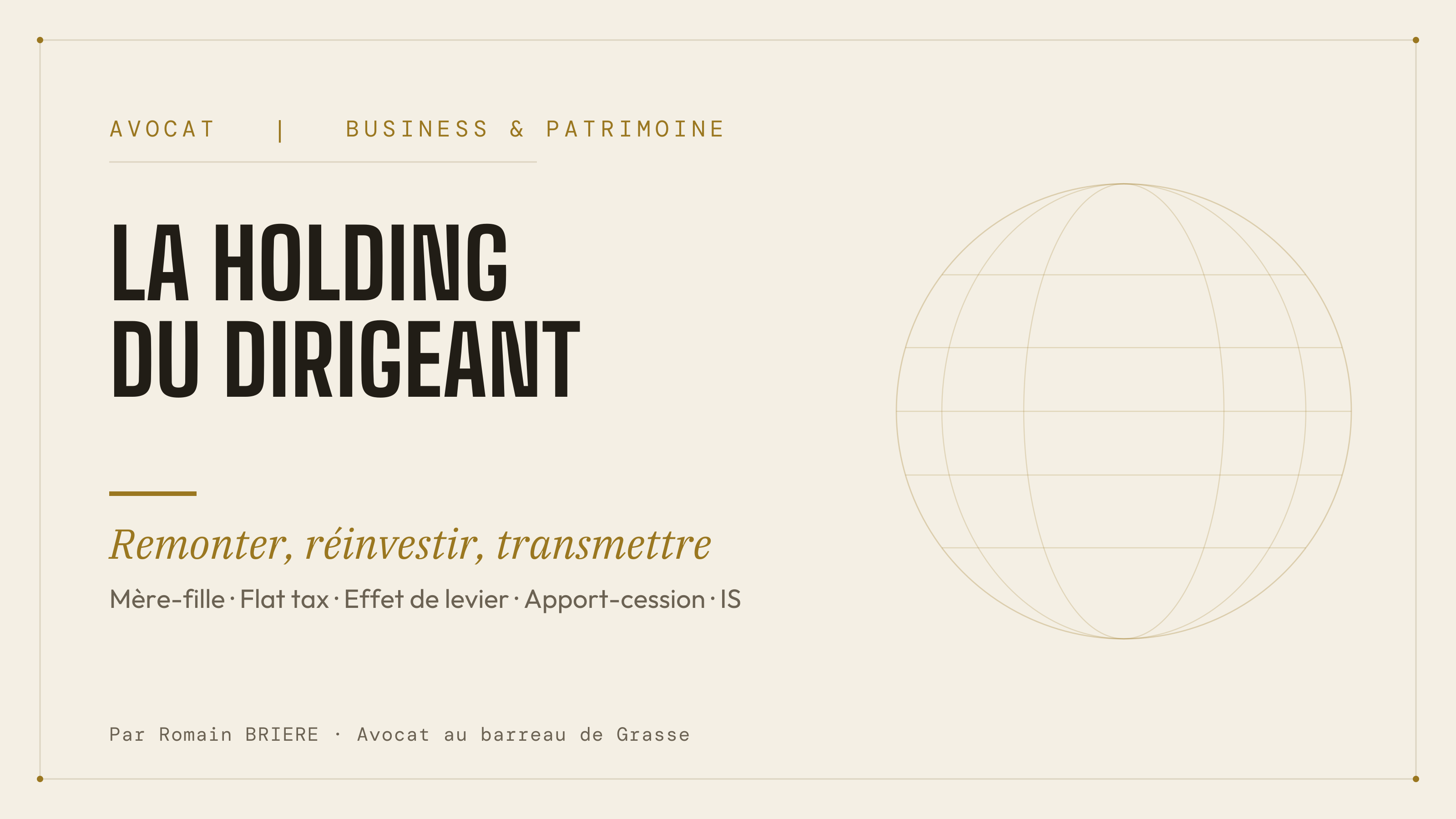 TOUT SAVOIR SUR LA HOLDING EN 2026