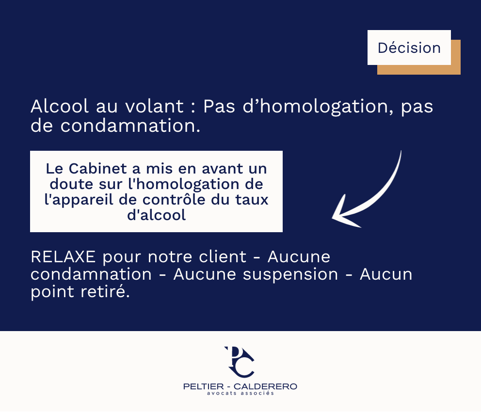 Alcool au volant : Pas d’homologation, pas de condamnation.