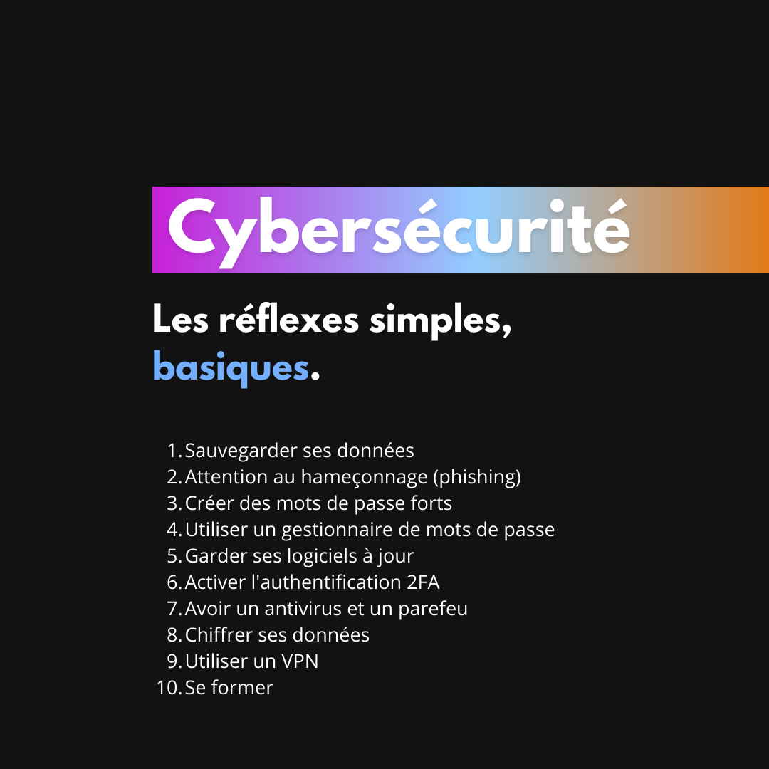 Cybersécurité : réflexes simples, basiques