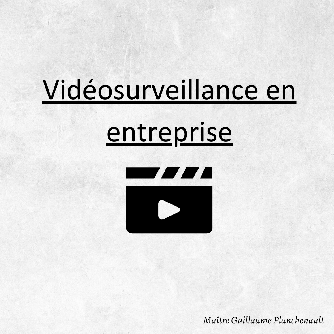 Vidéosurveillance en entreprise