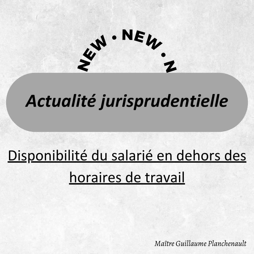 Disponibilité du salarié