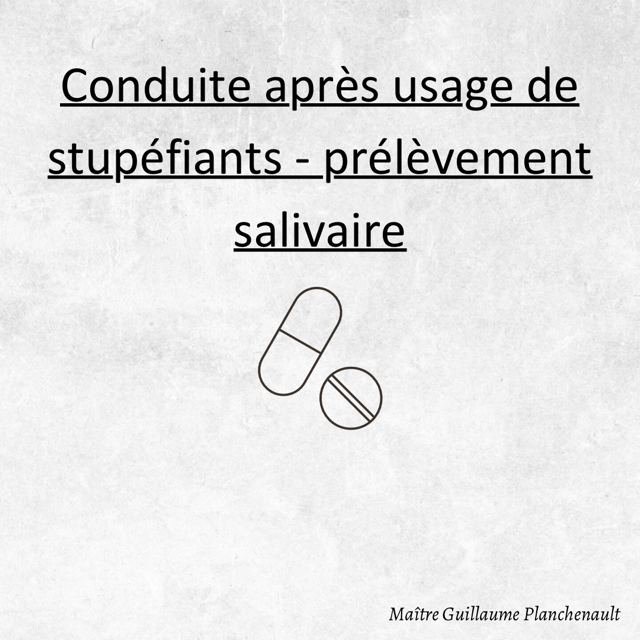 Conduite après usage de stupéfiants : par qui doit être réalisé le prélèvement salivaire ?
