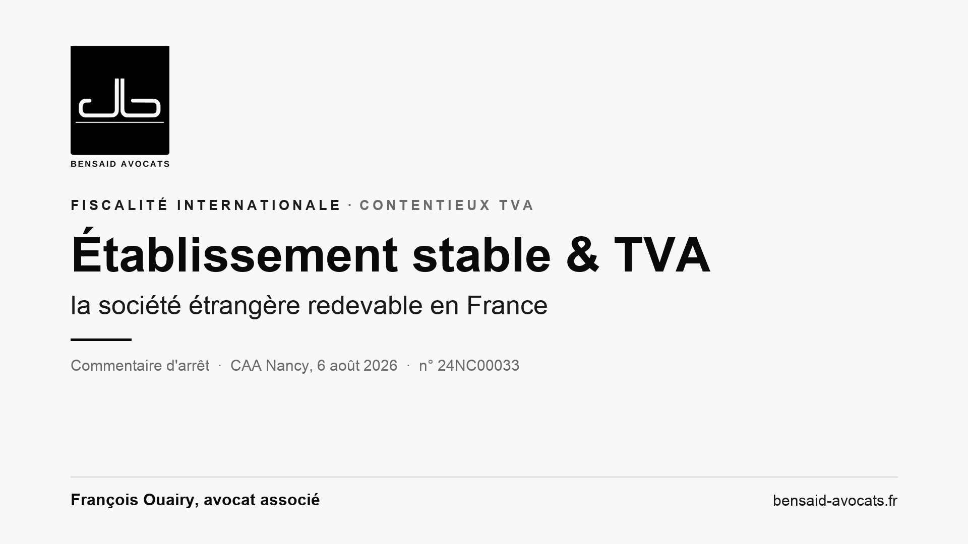 Établissement stable et TVA : quand une société étrangère devient redevable en France