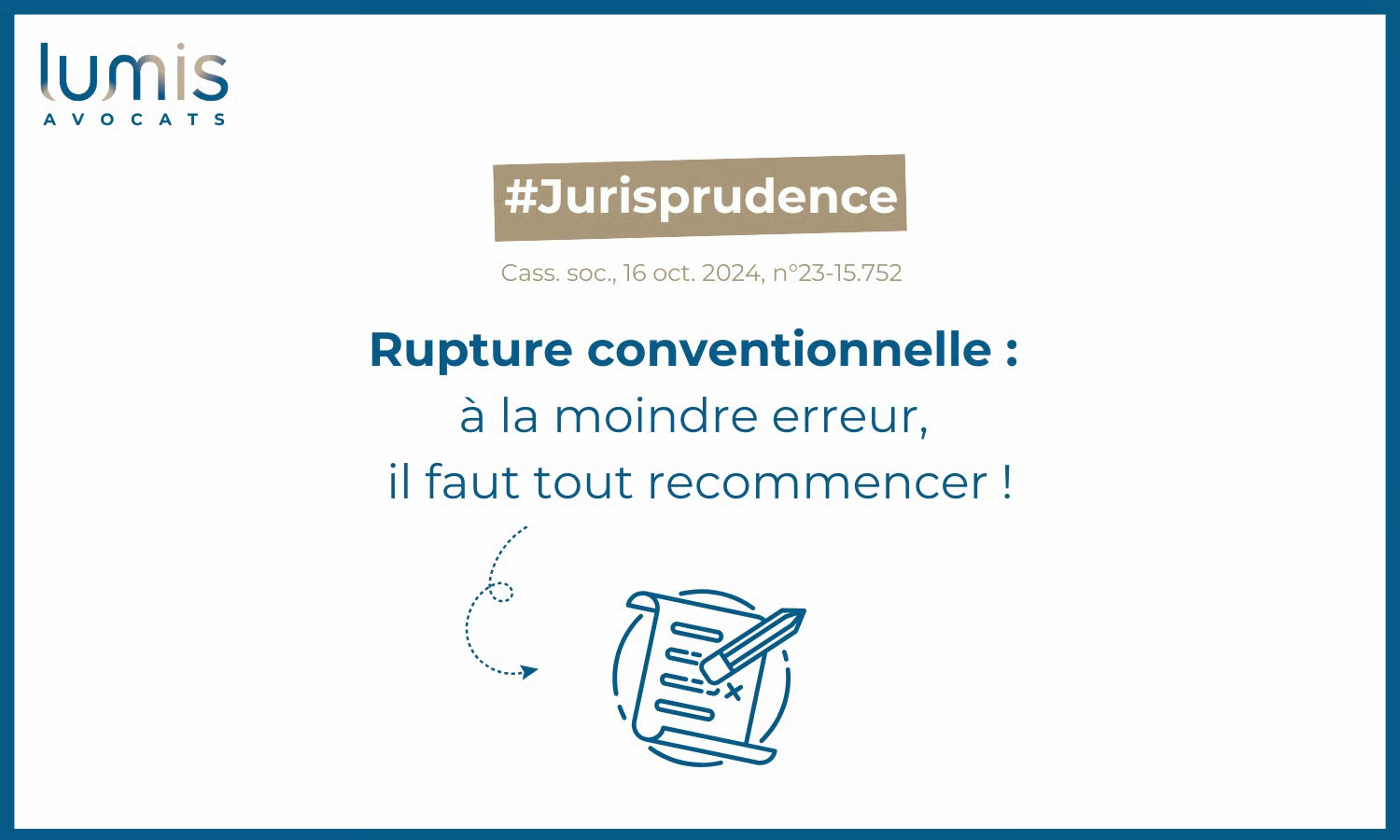Refus d'homologation d'une rupture conventionnelle : peut-on corriger sans recommencer ?
